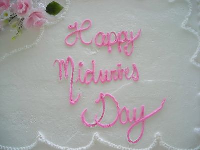 Our Beautiful "Happy Midwives Day" Cake